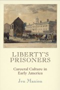 Liberty's Prisoners