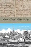 Jacob Green’s Revolution