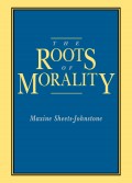 The Roots of Morality