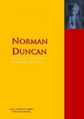 The Collected Works of Norman Duncan