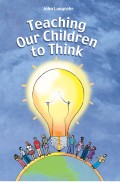 Teaching Our Children to Think