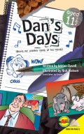 Dan's Days, Aged 11 ½