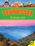 Tennessee: The Volunteer State