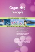 Organizing Principle A Complete Guide - 2020 Edition