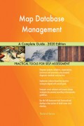 Map Database Management A Complete Guide - 2020 Edition