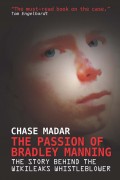 The Passion of Chelsea Manning