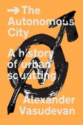 The Autonomous City