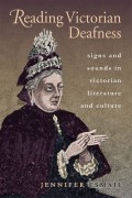 Reading Victorian Deafness