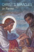 Christ’s Miracles in Poems