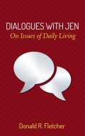 Dialogues with Jen