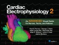 Cardiac Electrophysiology 2: An Advanced Visual Guide for Nurses, Techs, and Fellows