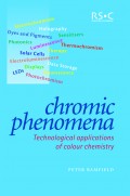Chromic Phenomena