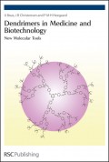 Dendrimers in Medicine and Biotechnology