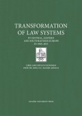 Transformation of Law Systems in Central, Eastern and Southeastern Europe in 1989–2015