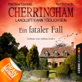 Cherringham - Landluft kann tödlich sein, Folge 15: Ein fataler Fall