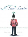 A Secret London