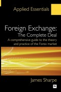 Foreign Exchange: The Complete Deal
