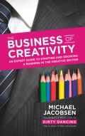 The Business of Creativity