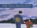 Are You an Echo?