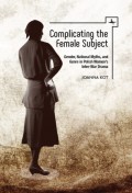 Complicating the Female Subject