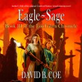 Eagle-Sage - LonTobyn Chronicle, Book 3 (Unabridged)