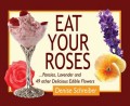 Eat Your Roses