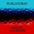 Purgatorio - The Divine Comedy, Book 2 (Unabridged)