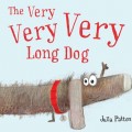 The Very Very Very Long Dog (Unabridged)