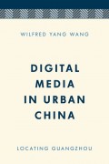 Digital Media in Urban China