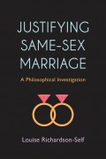 Justifying Same-Sex Marriage