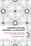 Science Fiction, Fantasy, and Politics