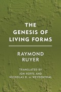 The Genesis of Living Forms