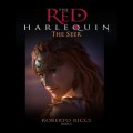 The Seer - The Red Harlequin, Book 5 (Unabridged)