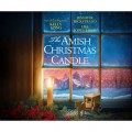 The Amish Christmas Candle (Unabridged)