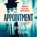 The Appointment - A tense psychological thriller you don't want to miss (Unabridged)