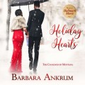 Holiday Hearts - Canadays of Montana, Book 3 (Unabridged)