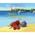 Murder Wears Mittens - A Seaside Knitters Society Mystery 12 (Unabridged)