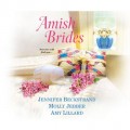 Amish Brides (Unabridged)