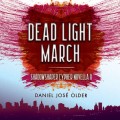 Dead Light March (Unabridged)