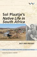 Sol Plaatje's Native Life in South Africa