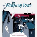 The Whispering Town (Unabridged)
