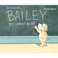 Bailey - Bailey 1 (Unabridged)