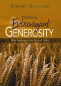 Practicing Extravagant Generosity