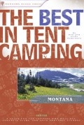 The Best in Tent Camping: Montana