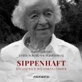 Sippenhaft - Ein Gespräch mit Corinna Zimber (Feature)