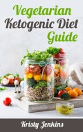 Vegetarian Ketogenic Diet Guide