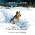 The Tale of Rescue (Unabridged)