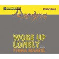 Woke Up Lonely (Unabridged)