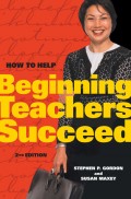 How to Help Beginning Teachers Succeed, 2nd ed.