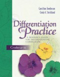 Differentiation in Practice: A Resource Guide for Differentiating Curriculum, Grades 9-12